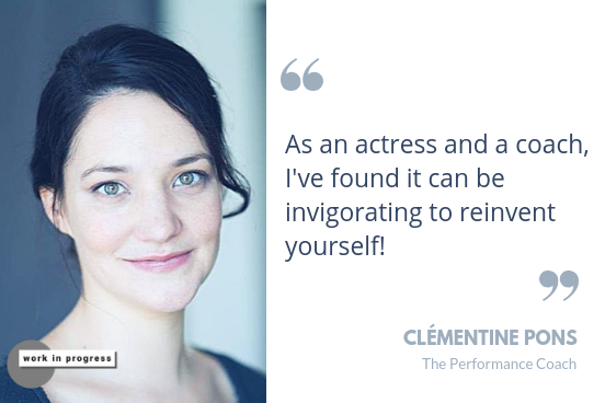 Clementine Pons, The Performance Coach at Work In Progress